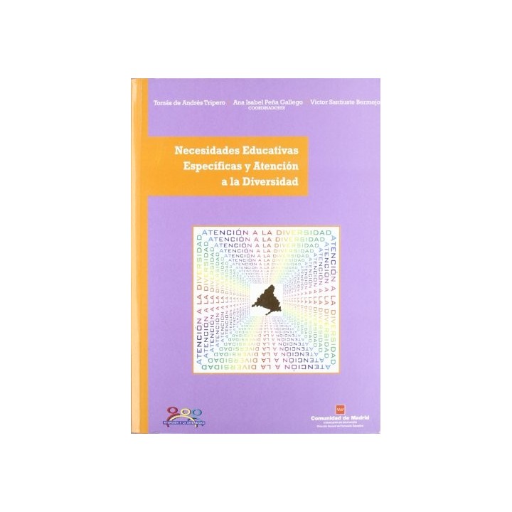 NECESIDADES EDUCATIVAS ESPECÍFICAS Y ATENCIÓN A LA DIVERSIDAD (Primera edición)